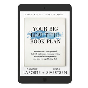 Your Big Beautiful Book Plan by Danielle LaPorte, Linda Sivertsen