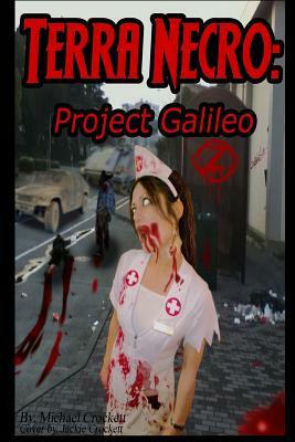 Terra Necro: Project Galileo by Michael Crockett