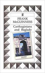 Carthaginians & Baglady by Frank McGuinness