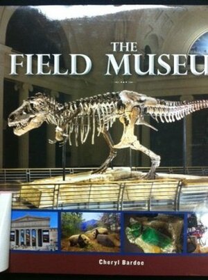 The Field Museum by Cheryl Bardoe