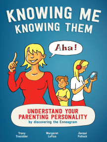 Knowing Me, Knowing Them by Margaret Loftus, Tracy Tresidder, Jacqui Pollock