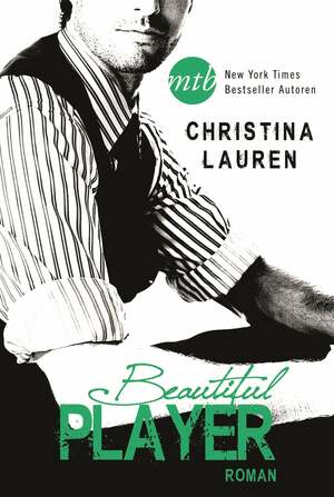 Beautiful Player by Christina Lauren