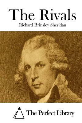 The Rivals by Richard Brinsley Sheridan