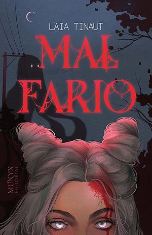 Mal Fario by Laia Tinaut