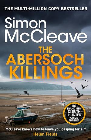 The Abersoch Killings by Simon McCleave