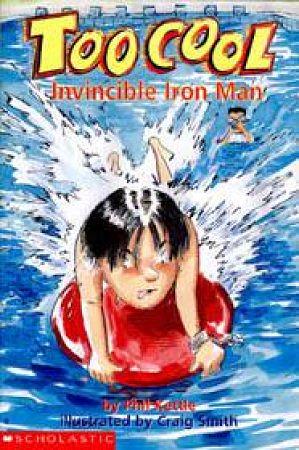 Invincible Iron Man  by Phil Kettle