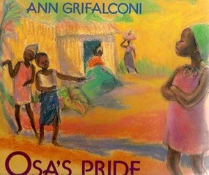 Osa's Pride by Ann Grifalconi