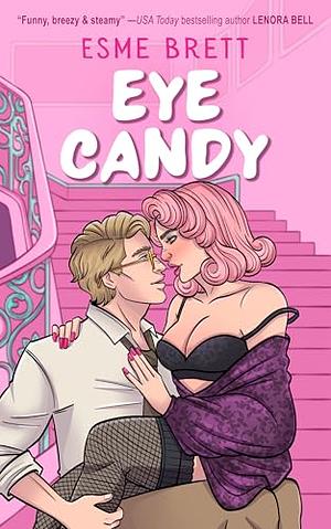 Eye Candy by Esme Brett