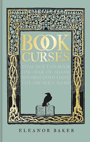 Book Curses by Eleanor Baker