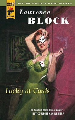 Lucky at Cards by Lawrence Block