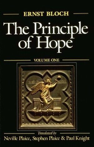 The Principle of Hope: Three-Volume Set by Ernst Bloch