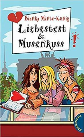 Liebestest & Musenkuss by Bianka Minte-König