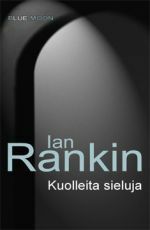 Kuolleita sieluja by Heikki Salojärvi, Ian Rankin