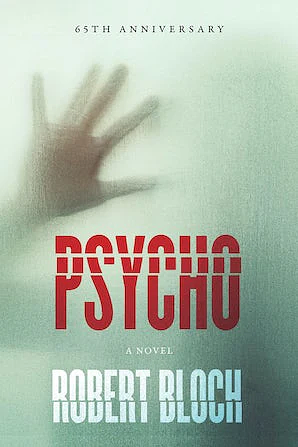 Psycho by Robert Bloch