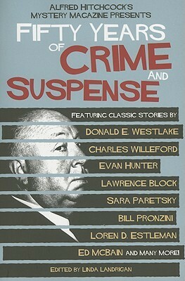 Alfred Hitchcock's Mystery Magazine Presents Fifty Years of Crime And Suspense by Linda Landrigan
