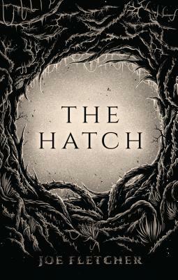 The Hatch by Joe Fletcher