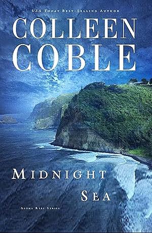 Midnight Sea by Colleen Coble