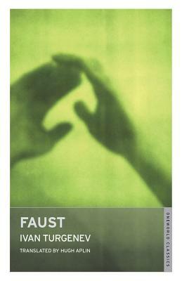 Faust by Ivan Turgenev