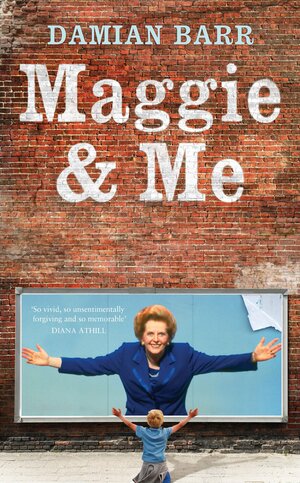 Maggie & Me by Damian Barr