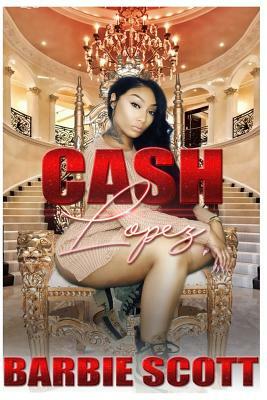 Cash Lopez by Barbie Scott