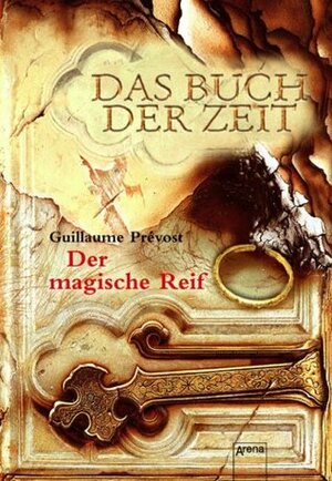 Der magische Reif by Guillaume Prévost