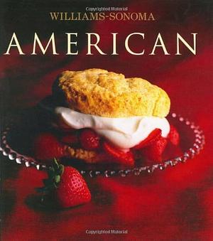 Williams-Sonoma Collection: American by Rick Rodgers