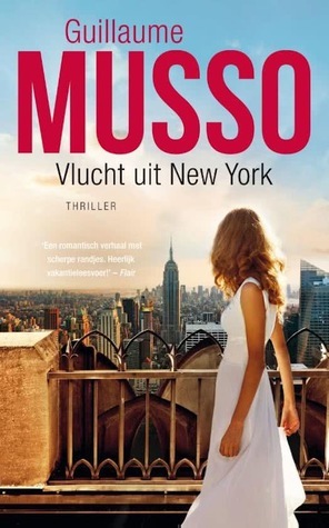 Vlucht uit New York by Guillaume Musso
