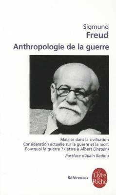 Anthropologie de la Guerre by Sigmund Freud
