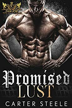 Promised Lust by Carter Steele