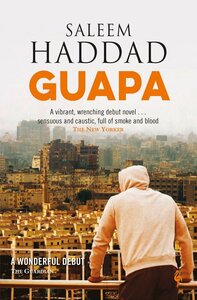 Guapa by Saleem Haddad