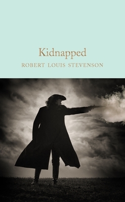 Kidnapped by Robert Louis Stevenson