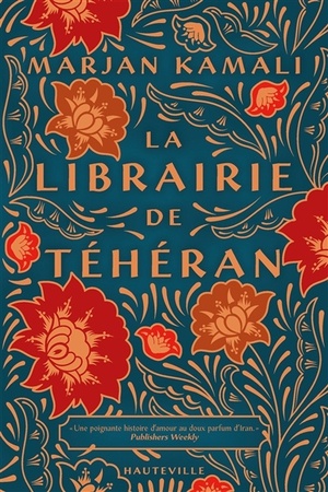 La Librairie de Téhéran by Marjan Kamali