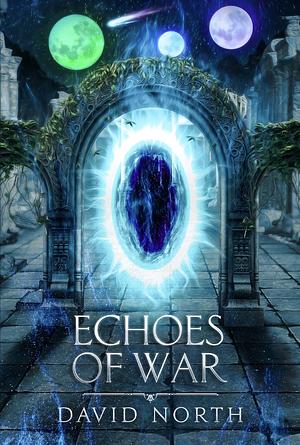 Echoes of War by David North
