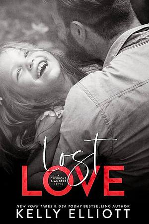 Lost Love by Kelly Elliott