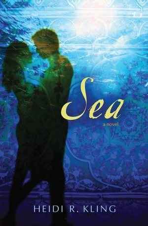 Sea by Heidi R. Kling