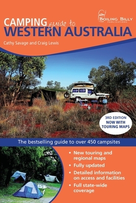 Camping Guide to Western Australia by Craig Lewis, Cathy Savage