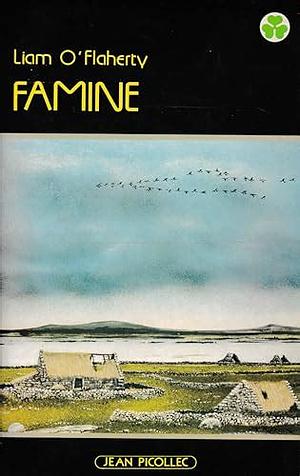 Famine by Liam O'Flaherty