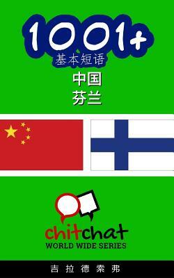 1001+ Basic Phrases Chinese - Finnish by Gilad Soffer