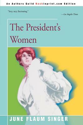 The President's Women by June Singer