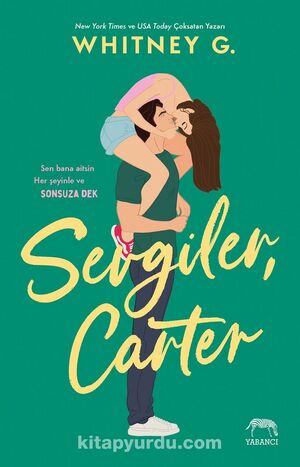 Sevgiler, Carter by Whitney G.
