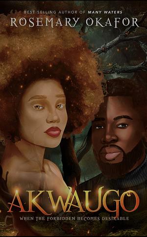 Akwaugo by Rosemary Okafor