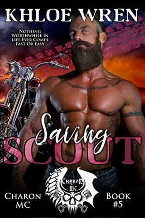 Saving Scout by Khloe Wren