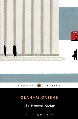 The Human Factor by Graham Greene