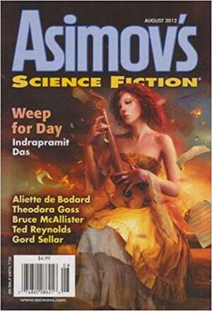 Asimov's Science Fiction, August 2012 by Indra Das, Marion Boyer, Robert Frazier, Bruce McAllister, Indrapramit Das, Paul Di Filippo, G.O. Clark, Bruce Boston, Ian Creasey, Erwin S. Strauss, Aliette de Bodard, Robert Silverberg, Ted Reynolds, Sheila Williams, Theodora Goss, Gord Sellar, James Patrick Kelly, Jason Sanford