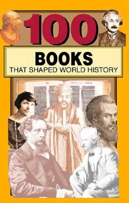 100 Books: That Shaped World History by Miriam Raftery