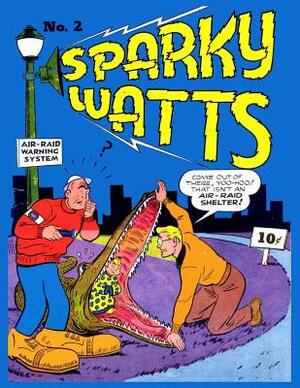 Sparky Watts #2 by Columbia Comic Corporation