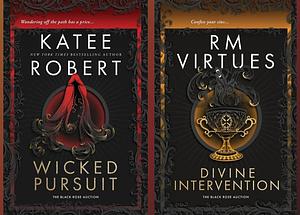 Wicked Pursuit & Divine Intervention by Katee Robert, R.M. Virtues