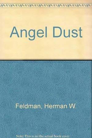 Angel Dust by Lindsay Maracotta