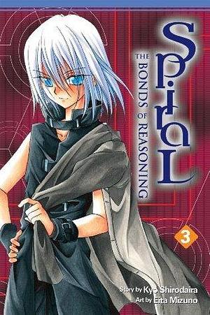 Spiral Vol. 3: The Bonds of Reasoning by Eita Mizuno, Kyo Shirodaira