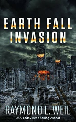 Invasion by Raymond L. Weil